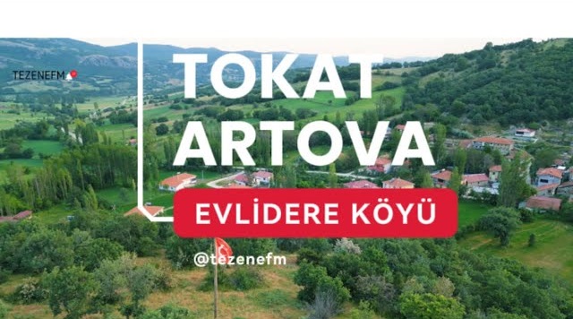 📍 TOKAT ARTOVA EVLİDERE KÖYÜ DRONE ÇEKİMİ